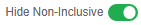 Hide Non Inclusive icon